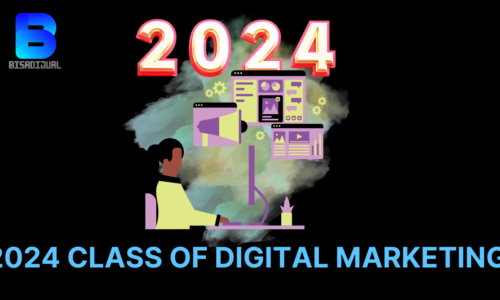 2024 CLASS OF DIGITAL MARKETING